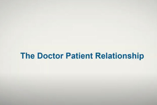 The Doctor Patient Relationship